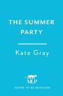 Kate Gray: The Summer Party, Buch