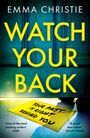 Emma Christie: Watch Your Back, Buch