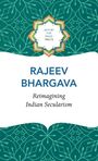Rajeev Bhargava: Reimagining Indian Secularism, Buch