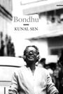 Kunal Sen: Bondhu, Buch