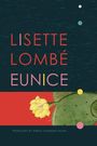 Lisette Lombé: Eunice, Buch