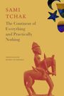 Sami Tchak: The Continent of Everything and Practically Nothing, Buch