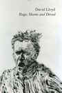 David Lloyd: Rage, Shame and Dread, Buch