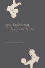 Jana Bodnárová: Patchwork in White, Buch