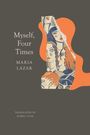 Maria Lazar: Myself, Four Times, Buch