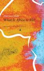 Maryse Conde: What Is Africa to Me?, Buch