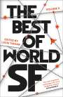 Lavie Tidhar: The Best of World SF, Buch