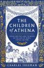 Charles Freeman: The Children of Athena, Buch