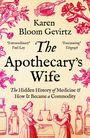 Karen Bloom Gevirtz: The Apothecary's Wife, Buch