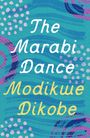 Modikwe Dikobe: The Marabi Dance, Buch