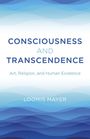 Loomis Mayer: Consciousness and Transcendence, Buch