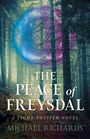 Michael Richards: Peace of Freysdal, The - A Light-Twister Novel, Buch
