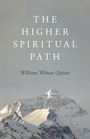 William Quinn: Higher Spiritual Path, The, Buch