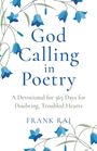 Frank Raj: God Calling in Poetry, Buch