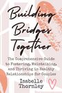 Selena Maddox: Building Bridges Together, Buch