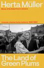 Herta Müller: The Land Of Green Plums, Buch