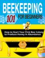 Jonathan Steele: Beekeeping for Beginners, Buch