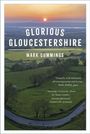 Mark Cummings: Glorious Gloucestershire, Buch