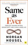 Morgan Housel: Same as Ever, Buch