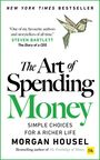 Morgan Housel: The Art of Spending Money, Buch