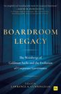 "Boardroom Legacy. The Weinbergs of Goldman Sachs and the Evolution of Corporate Governance. Edited by Lawrence A. Cunningham." Eine Illustration mit blauen Säulen im Hintergrund.