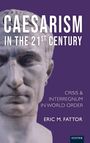Eric Fattor: Caesarism in the 21st Century, Buch