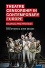: Theatre Censorship in Contemporary Europe, Buch