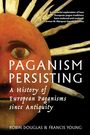 Robin Douglas: Paganism Persisting, Buch