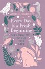 Aoibhin Garrihy: Every Day is a Fresh Beginning: The Number 1 Bestseller, Buch
