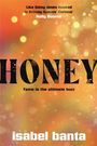 Isabel Banta: Honey, Buch