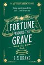 E. S. Drake: Fortune Favours the Grave, Buch