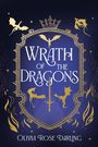 „WRATH OF THE DRAGONS“, „OLIVIA ROSE DARLING“, Wappen mit Krone, umgeben von goldenen Drachen und Flammen.
