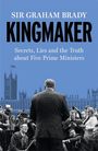 Graham Brady: Kingmaker, Buch