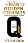 Vaseem Khan: The Man with the Golden Compass, Buch