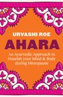Urvashi Roe: Ahara, Buch