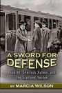 Marcia Wilson: A Sword for Defense, Buch
