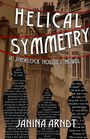 Janina Arndt: Helical Symmetry, Buch