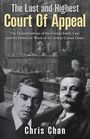 "The Last and Highest Court Of Appeal" steht oben. Darunter ist ein Gerichtssaal und zwei Männer porträtiert. Autor: Chris Chan.