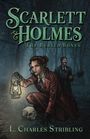 "Scarlett Holmes: The Buried Bones" von L. Charles Stribling. Illustration: Frau mit Laterne hockt, Totenkopf neben ihr.
