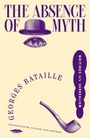 Georges Bataille: The Absence of Myth, Buch