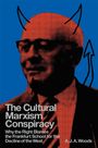 Text: "The Cultural Marxism Conspiracy. Why the Right Blames the Frankfurt School for the Decline of the West. A.J.A. Woods."  
Illustration: Eine Person mit roten Hörnern und Pfeilen.