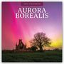 Robin Red: Aurora Borealis - Nordlichter - Polarlicht 2026 - 16-Monatskalender, KAL