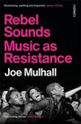 Joe Mulhall: Rebel Sounds, Buch