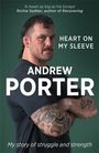 Andrew Porter: Heart on My Sleeve, Buch