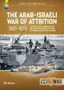 Bill Norton: The Arab-Israeli War of Attrition, 1967-1973: Volume 3, Buch