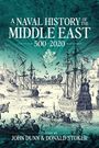 John P Dunn: A Naval History of the Middle East, Buch
