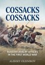 Aleksey Oleinikov: Cossacks, Cossacks, Buch