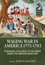 : Waging War in America 1775-1783: Operational Challenges of Five Armies, Buch