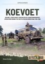 Steve Crump: Koevoet Volume 2: South West African Police Counter Insurgency Operations During the South African Border War, 1985-1989, Buch