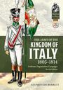 Stephen Ede-Borrett: The Army of the Kingdom of Italy 1805-1814, Buch